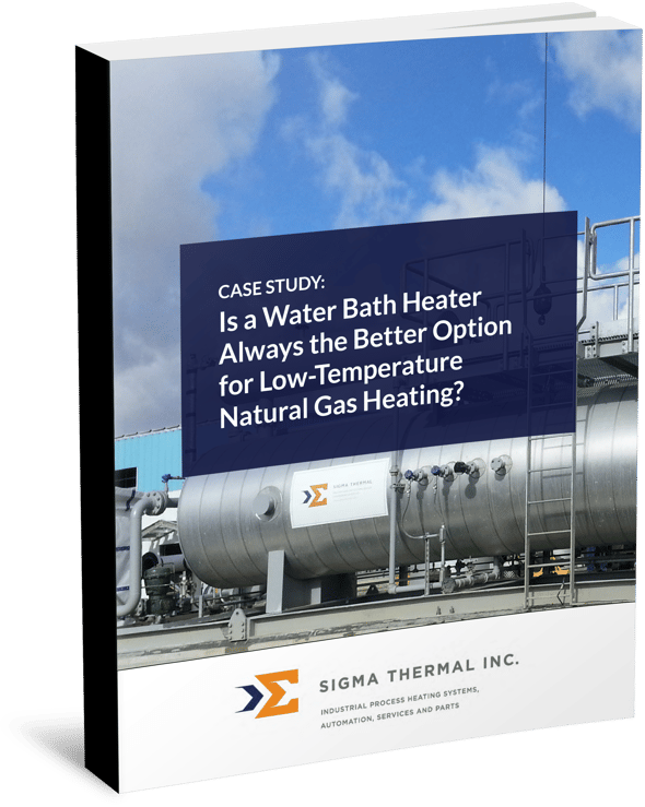 Water Bath Heater Natural Gas Heating Case Study Sigma Thermal
